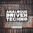 Analogue Driven Techno