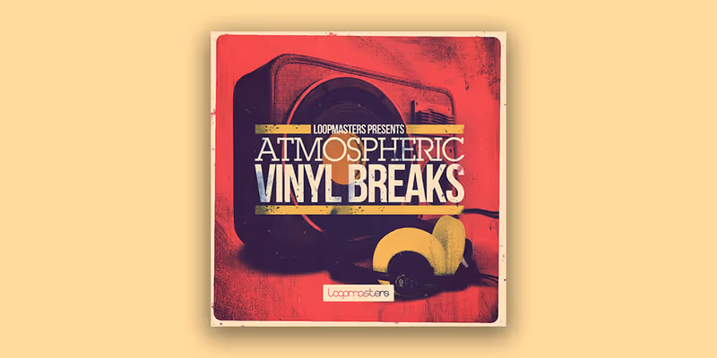 Interface of Atmospheric Vinyl Breaks by Loopmasters