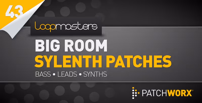 Interface of Big Room House Sylenth Presets by Loopmasters