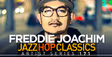Freddie Joachim - Jazz Hop Classics