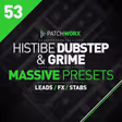Histibe Dubstep and Grime Massive Presets