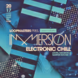 Immersion - Electronic Chill
