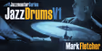 Jazz Drums Vol1 - Mark Fletcher