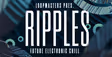 Ripples - Future Electronic Chill