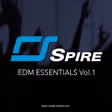 Spire EDM Essentials Vol.1