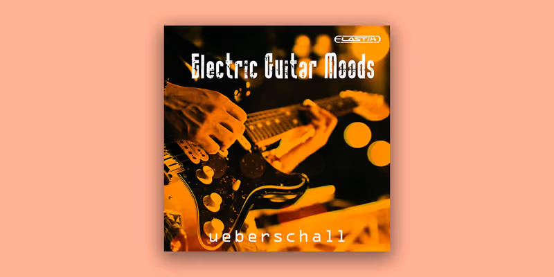 Interface of Electric Guitar Moods by Ueberschall